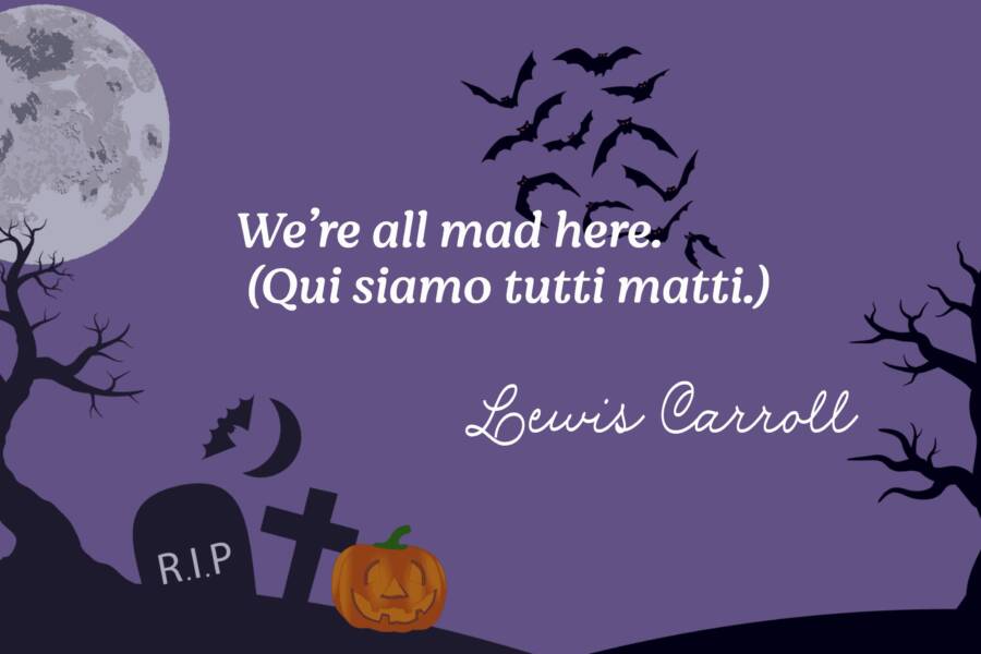 frasi halloween inglese Lewis Carroll