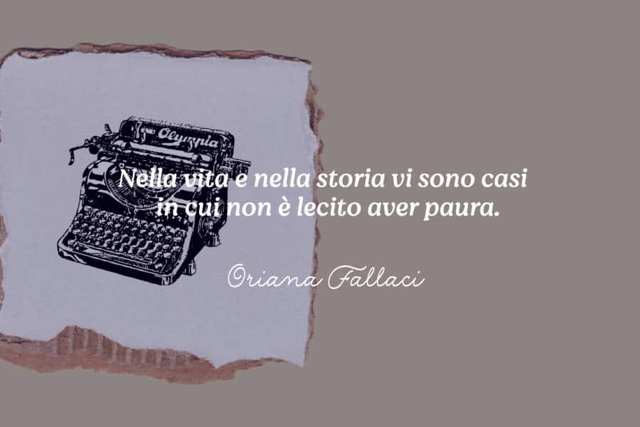 Oriana Fallaci frasi