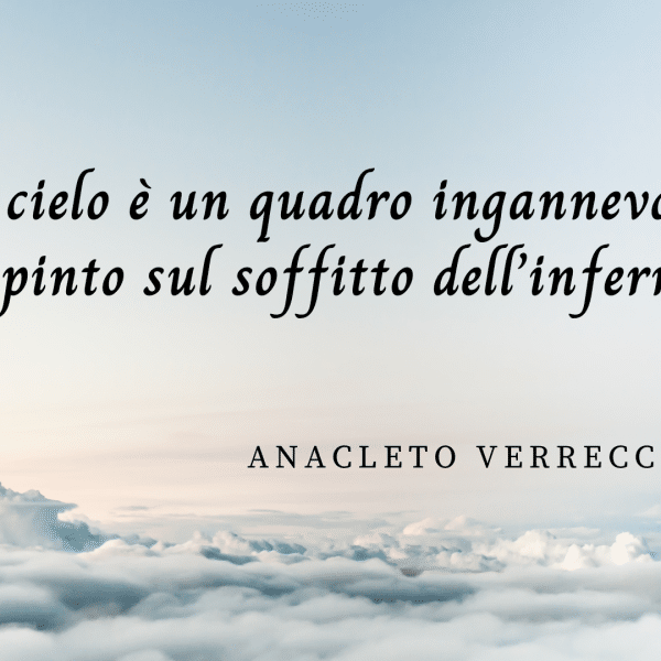 frasi Anacleto Verrecchia