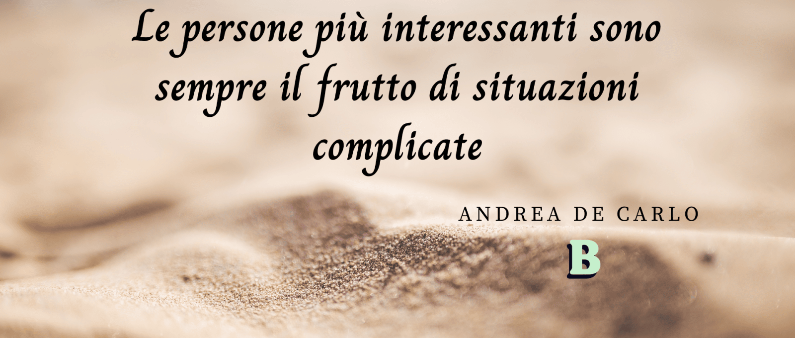 frasi Andrea De Carlo