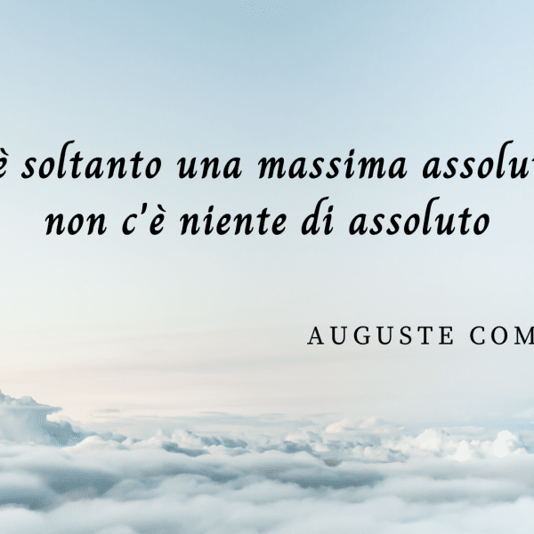 frasi Auguste Comte