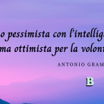 frasi Antonio Gramsci