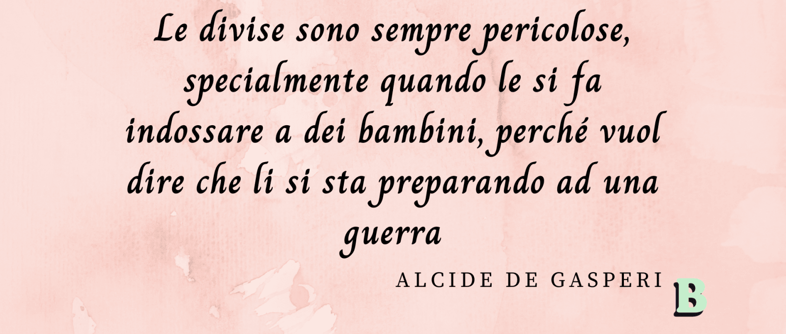 frasi Alcide De Gasperi