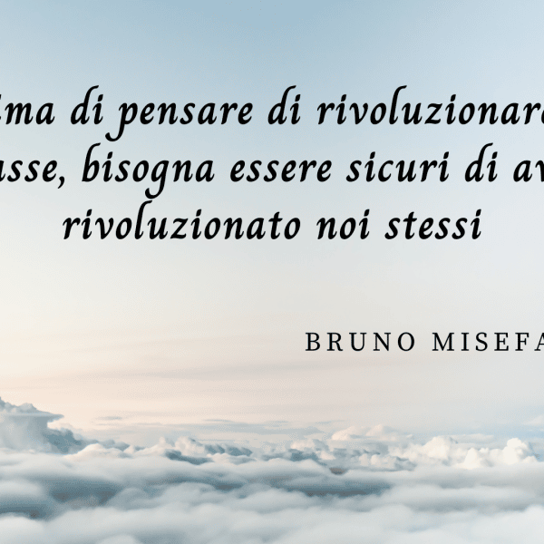 frasi Bruno Misefari