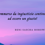 frasi Beni Sascha Horowitz