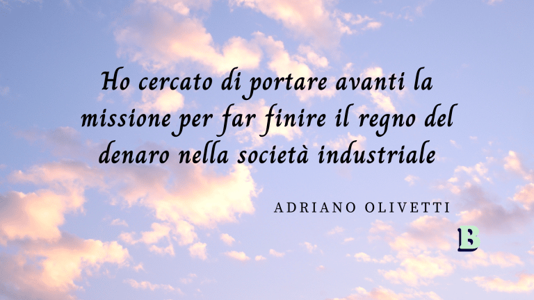 frasi Adriano Olivetti