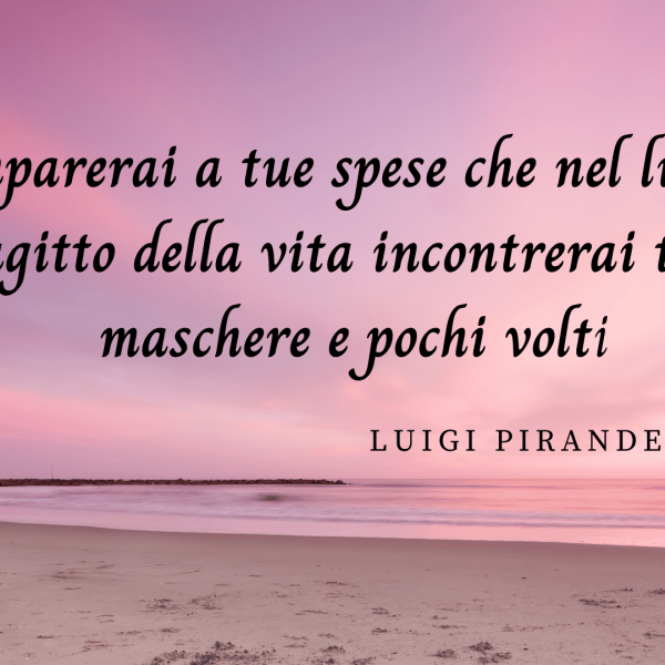 frasi Luigi Pirandello