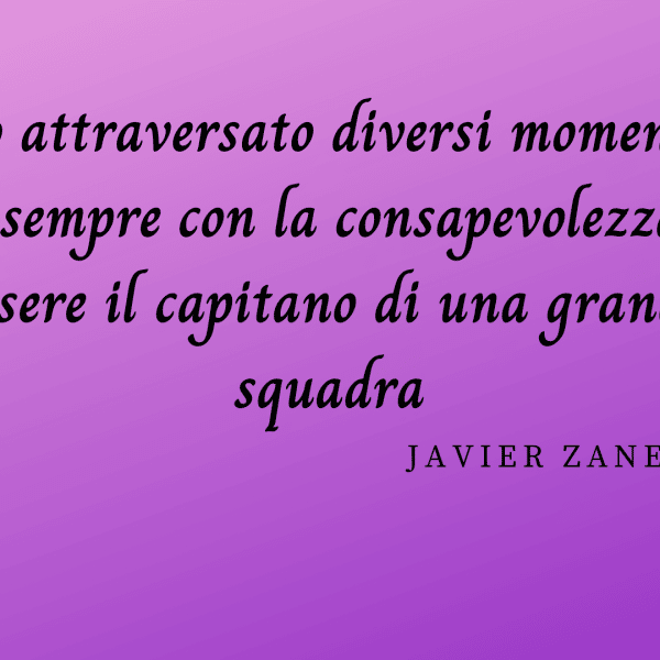 frasi Javier Zanetti