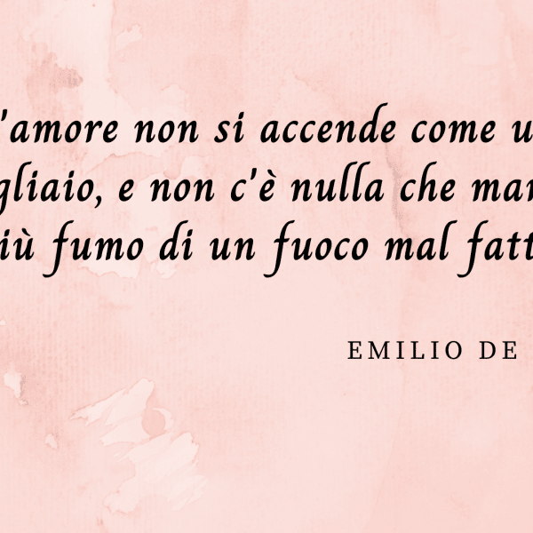 frasi Emilio De Marchi