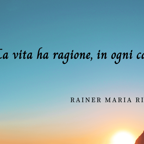 frasi Rainer Maria Rilke
