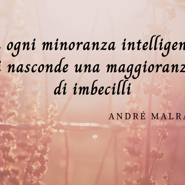 frasi André Malraux