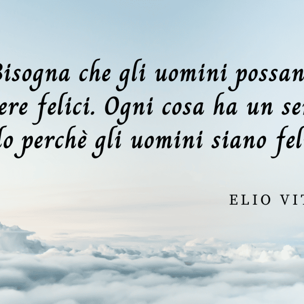 frasi Elio Vittorini