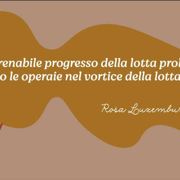 Frasi Rosa Luxemburg