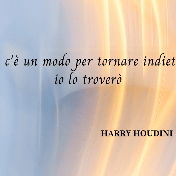 frasi Harry Houdini