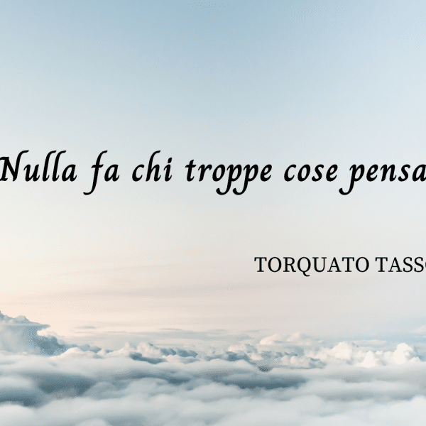 frasi Torquato Tasso