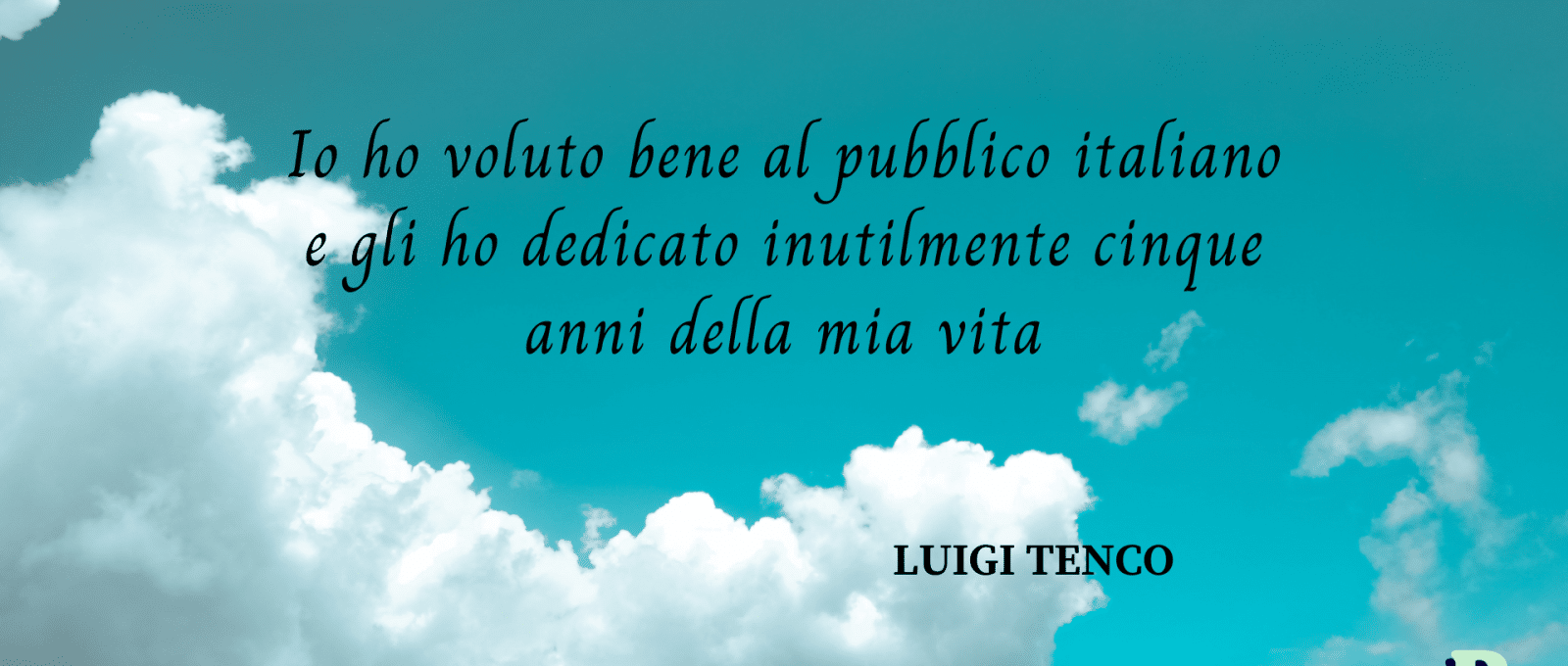 frasi Luigi Tenco