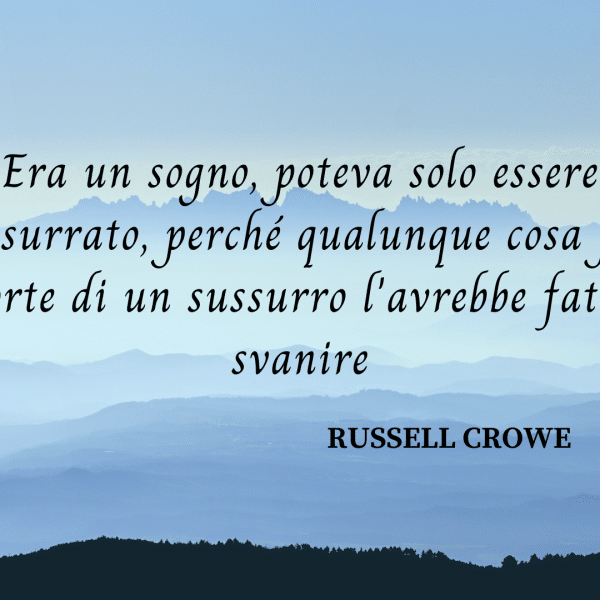 frasi Russell Crowe