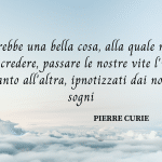 frasi Pierre Curie