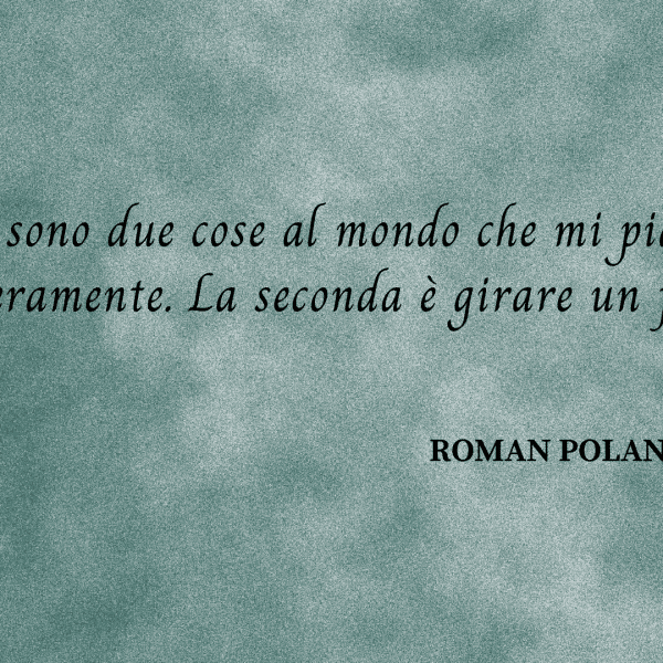 frasi Roman Polanski