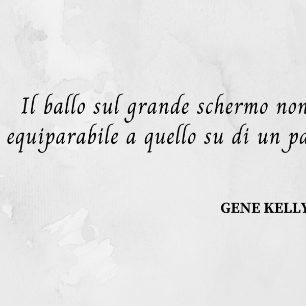 frasi Gene Kelly