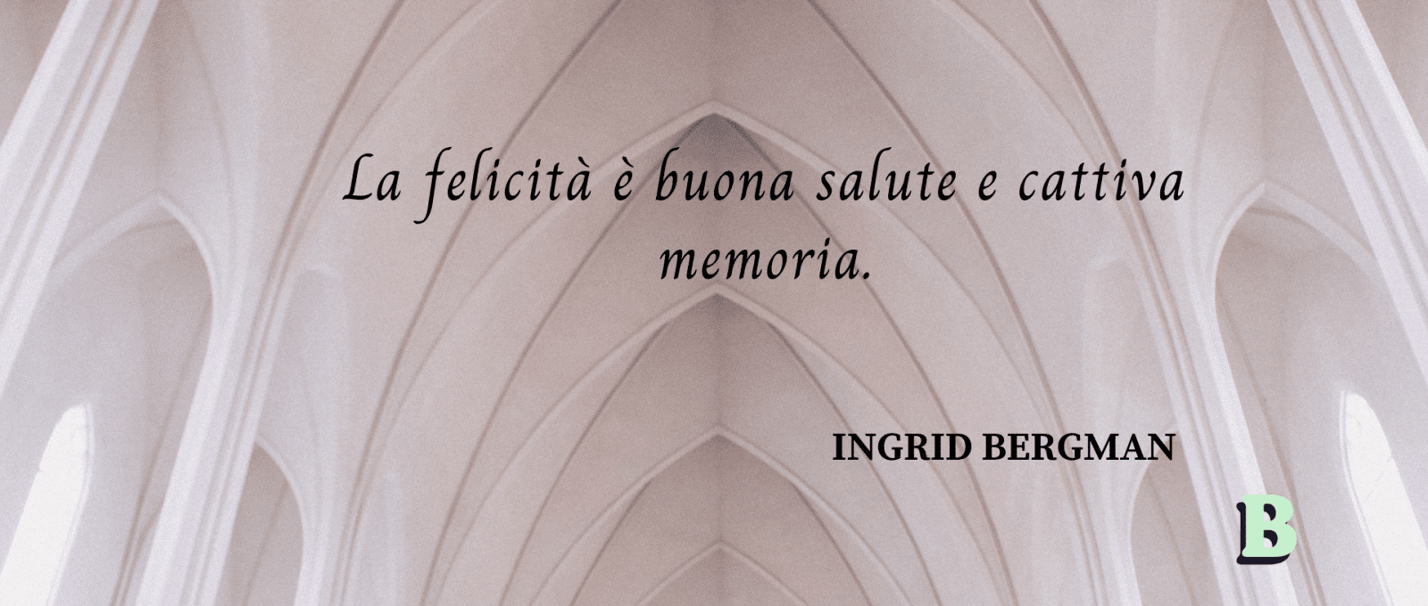 frasi Ingrid Bergman