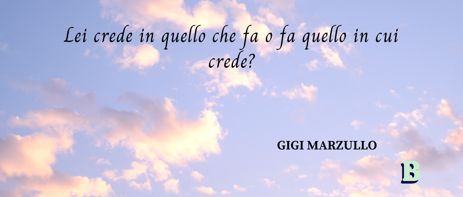 frasi Gigi Marzullo