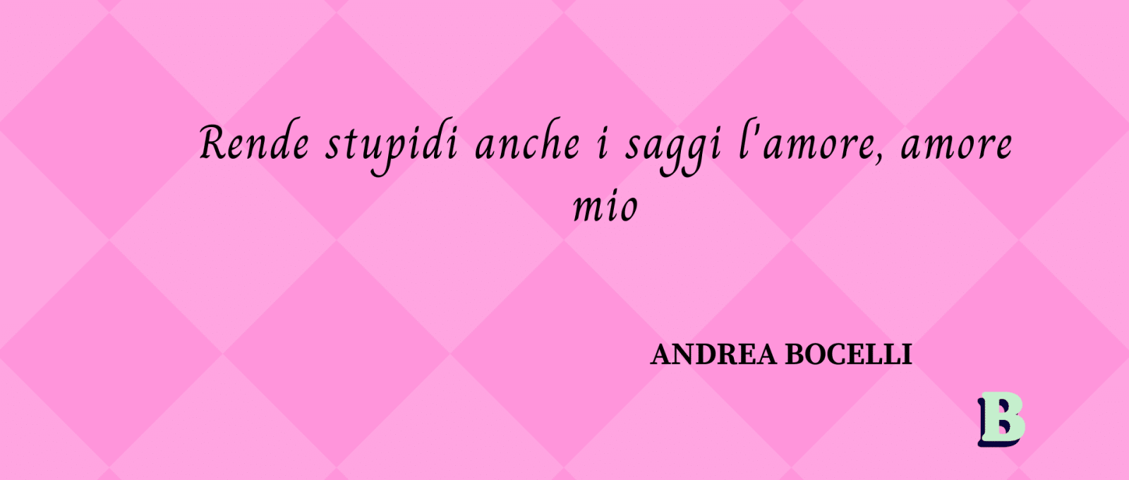 frasi Andrea Bocelli